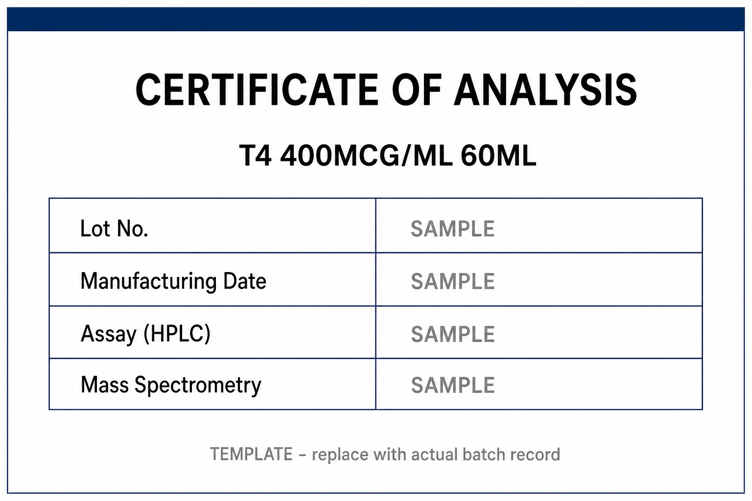 SAMPLE COA template for T4 Levothyroxine 400MCG/ML 60ML