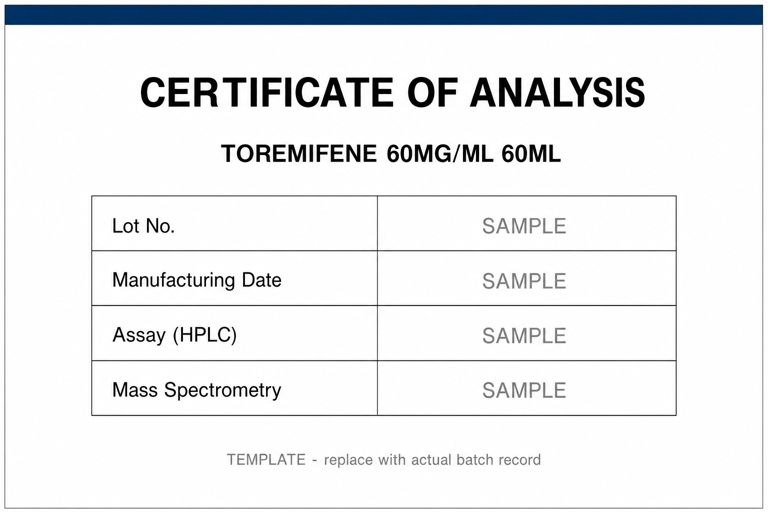 SAMPLE COA template for Toremifene 60MG/ML 60ML